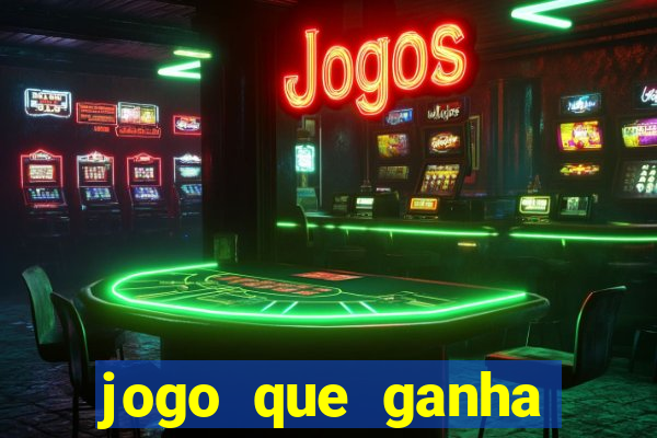 jogo que ganha dinheiro sem depositar nada